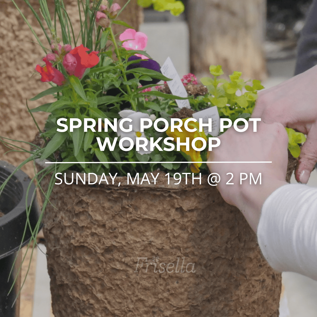 spring porch pot workshop